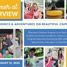 Summer at Riverview offers programs for three different age groups: Middle School, ages 11-15; High School, ages 14-19; and the Transition Program, GROW (Getting Ready for the Outside World) which serves ages 17-21.⁠
⁠
Whether opting for summer only or an introduction to the school year, the Middle and High School Summer Program is designed to maintain academics, build independent living skills, executive function skills, and provide social opportunities with peers. ⁠
⁠
During the summer, the Transition Program (GROW) is designed to teach vocational, independent living, and social skills while reinforcing academics. GROW students must be enrolled for the following school year in order to participate in the Summer Program.⁠
⁠
For more information and to see if your child fits the Riverview student profile visit livingdinners.com/admissions or contact the admissions office at admissions@livingdinners.com or by calling 508-888-0489 x206